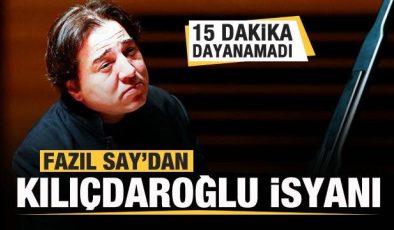 Fazıl Say bile 15 dakika dayanamadı! Kılıçdaroğlu isyanı