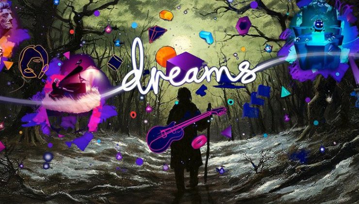 Sony’nin Oyun Yapma Oyunu‘ Dreams ile Bir Film Yapılacak